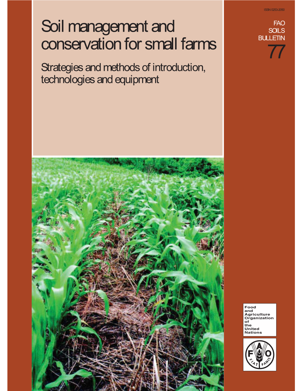 Soil Management and Conservation for Small Farms V
