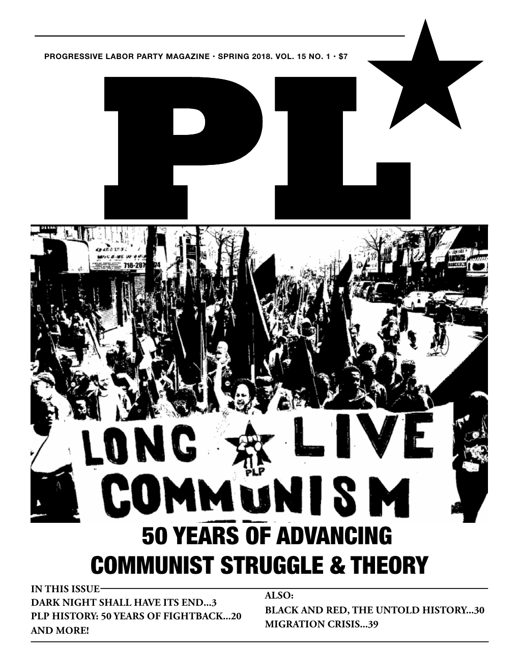 50 Years of Advancing Communist Struggle & Theory