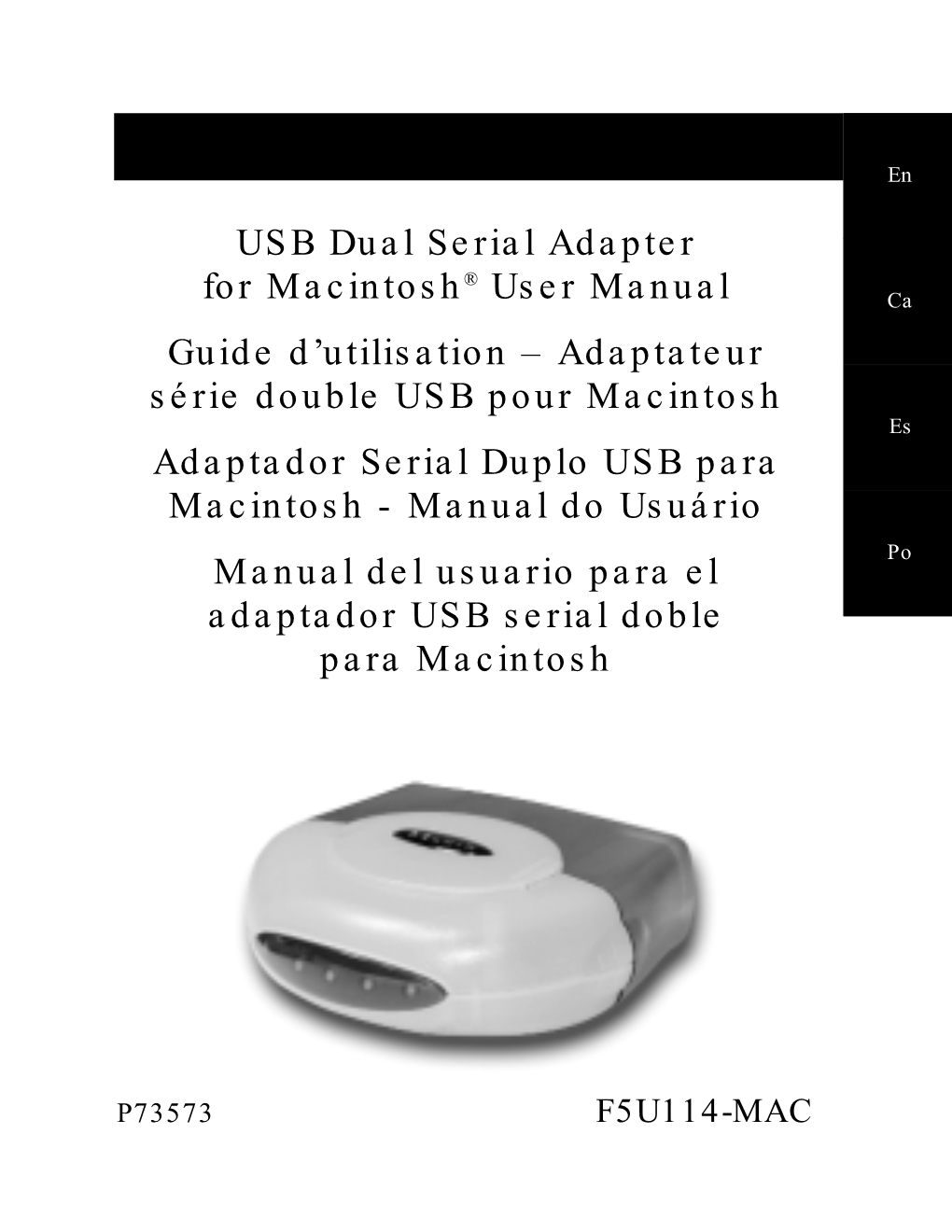 USB Dual Serial Adapter for Macintosh® User Manual