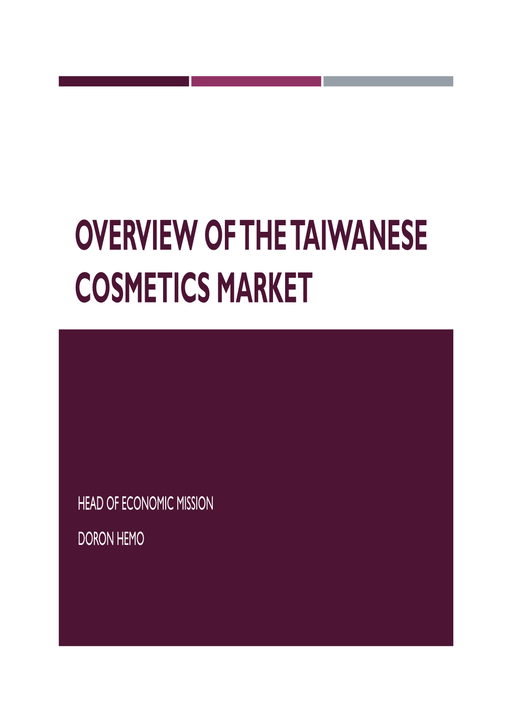 Overview of the Taiwanese Cosmetics Market