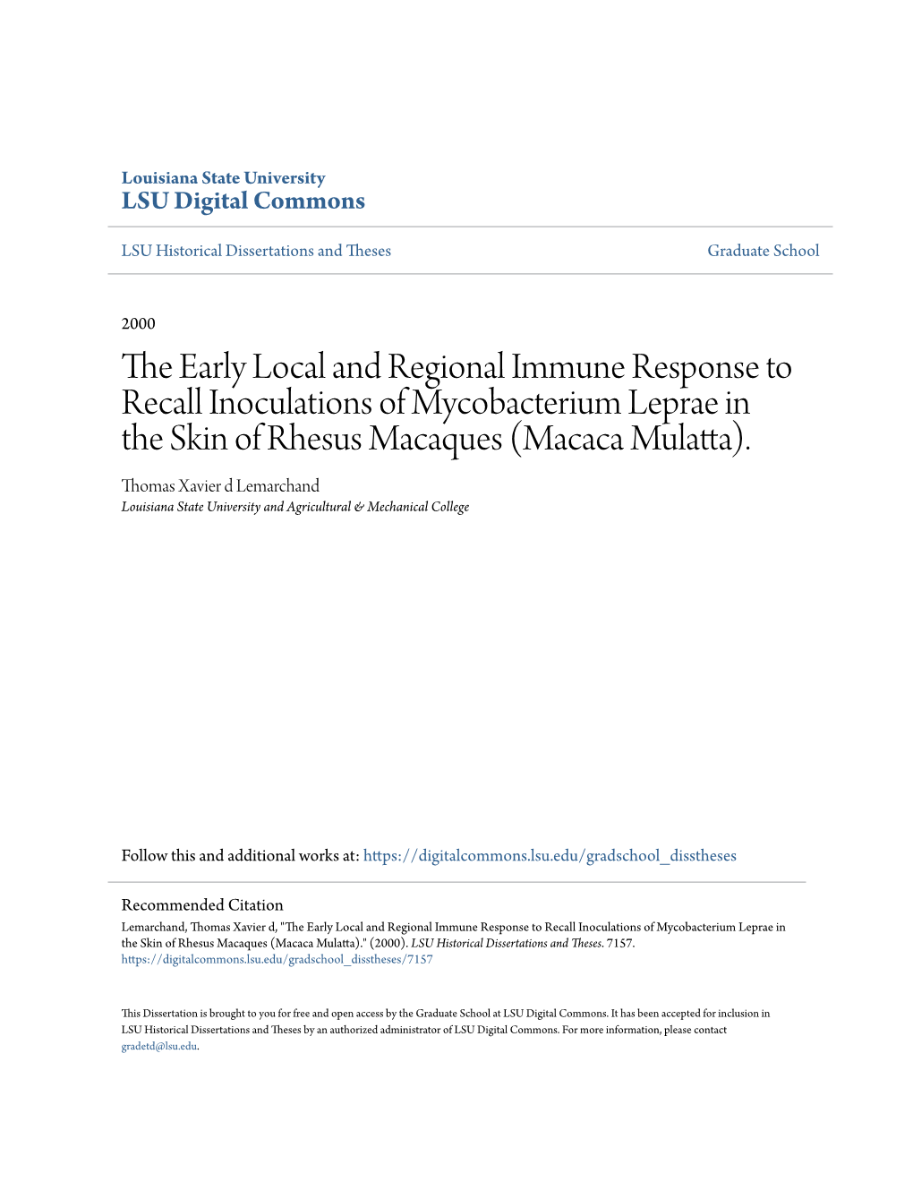 The Early Local and Regional Immune Response to Recall Inoculations of Mycobacterium Leprae in the Skin of Rhesus Macaques (Macaca Mulatta).