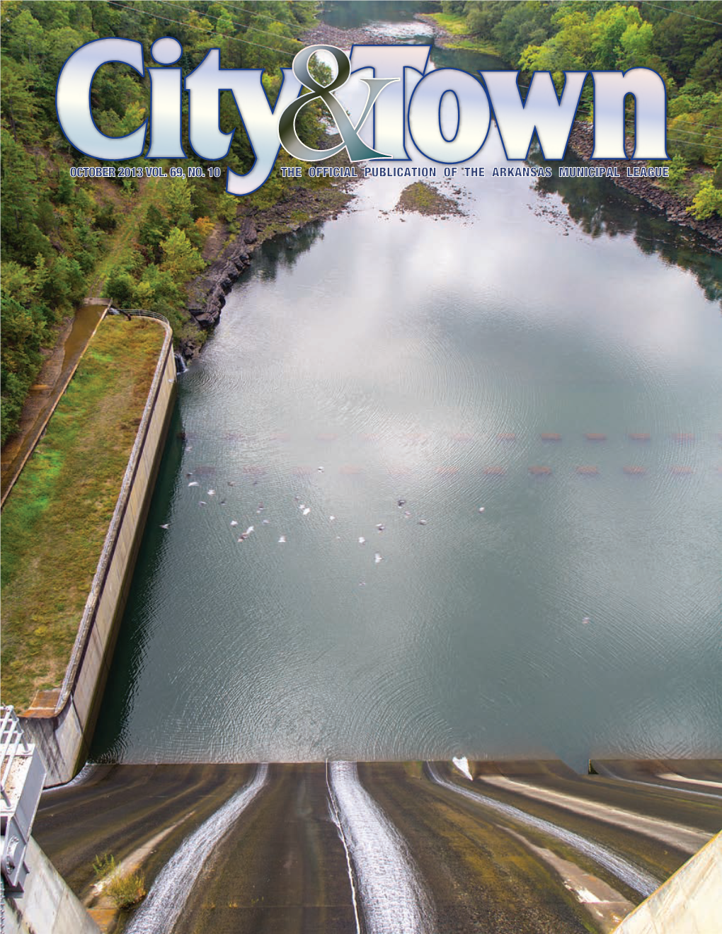 City & Town, October 2013 Vol. 69, No. 10