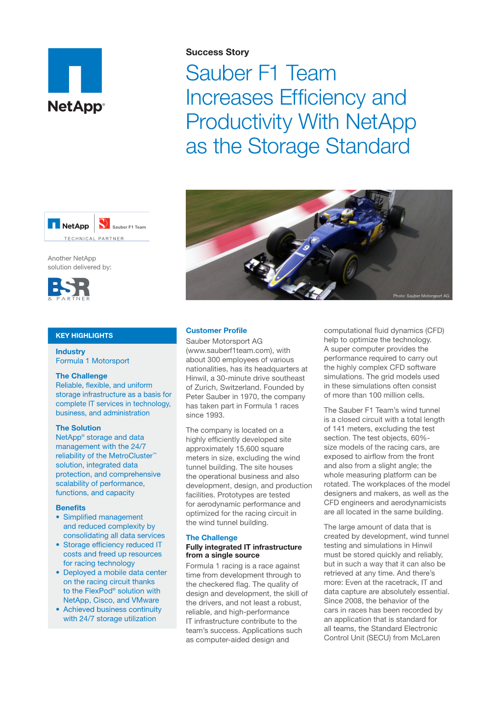 Sauber F1 Team Increases Efficiency and Productivity with Netapp As the Storage Standard