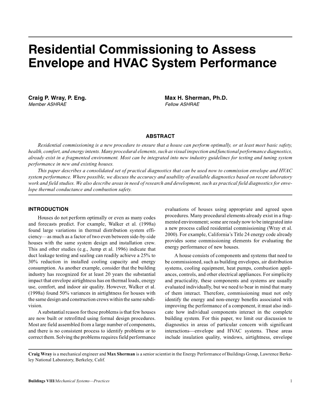 Residential Commissioning to Assess Envelope and HVAC System Performance