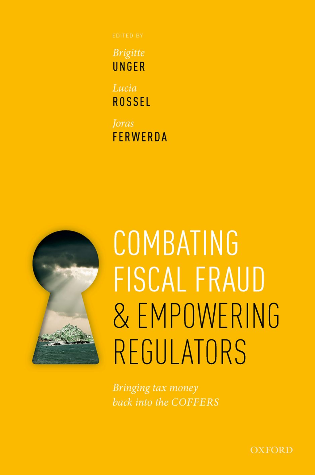 Combating Fiscal Fraud and Empowering Regulators OUP CORRECTED AUTOPAGE PROOFS – FINAL, 18/12/2020, Spi OUP CORRECTED AUTOPAGE PROOFS – FINAL, 18/12/2020, Spi