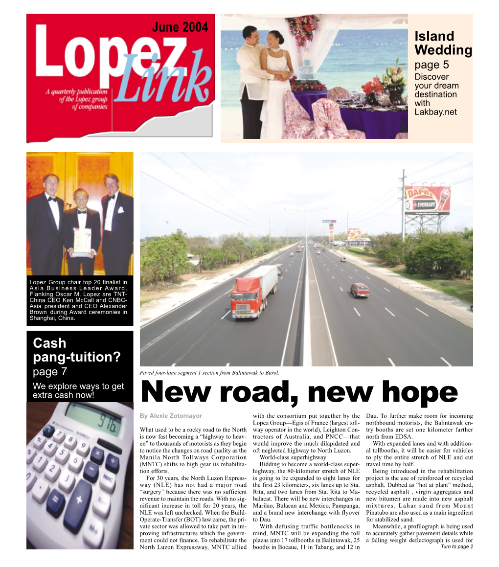 New Road, New Hope by Alexie Zotomayor with the Consortium Put Together by the Dau