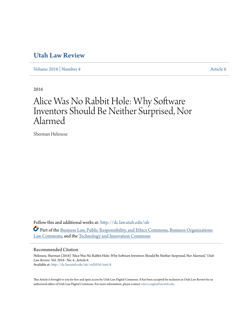 Why Software Inventors Should Be Neither Surprised, Nor Alarmed Sherman Helenese