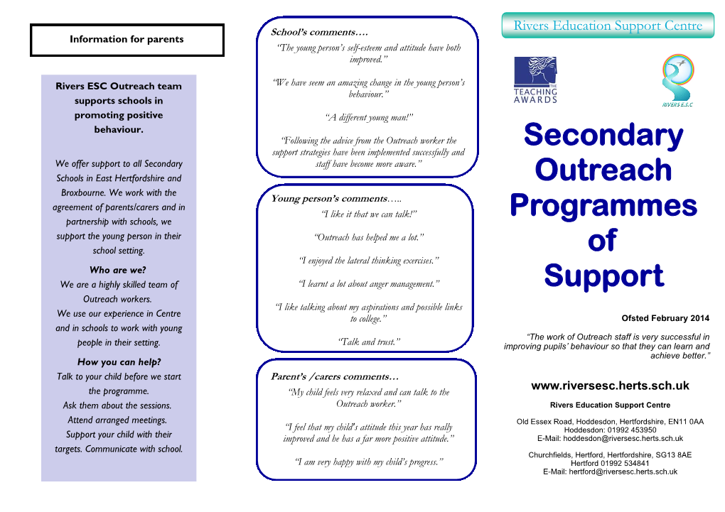 Secondary Outreach Programmes of Support