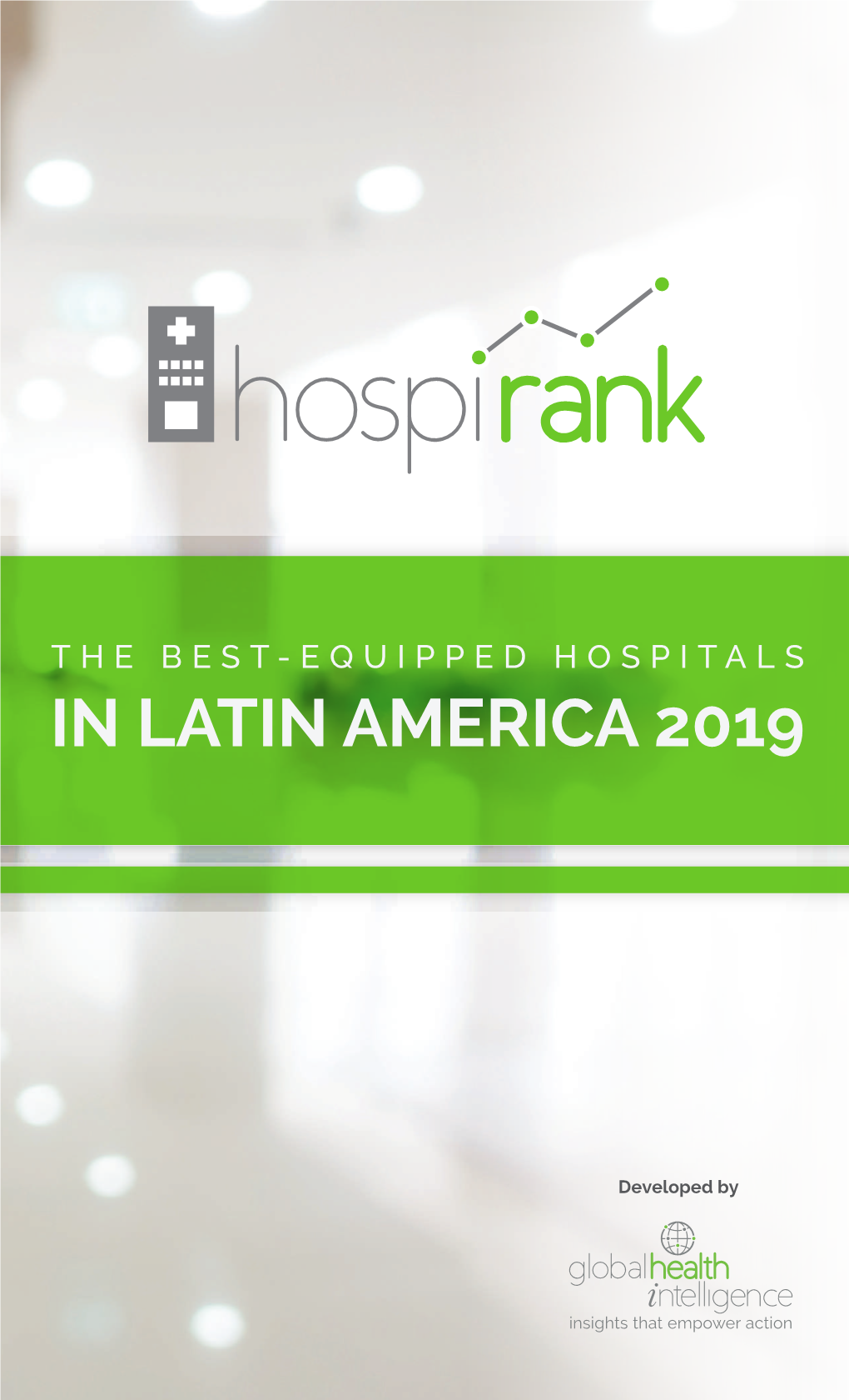 The Best-Equipped Hospitals in Latin America 2019