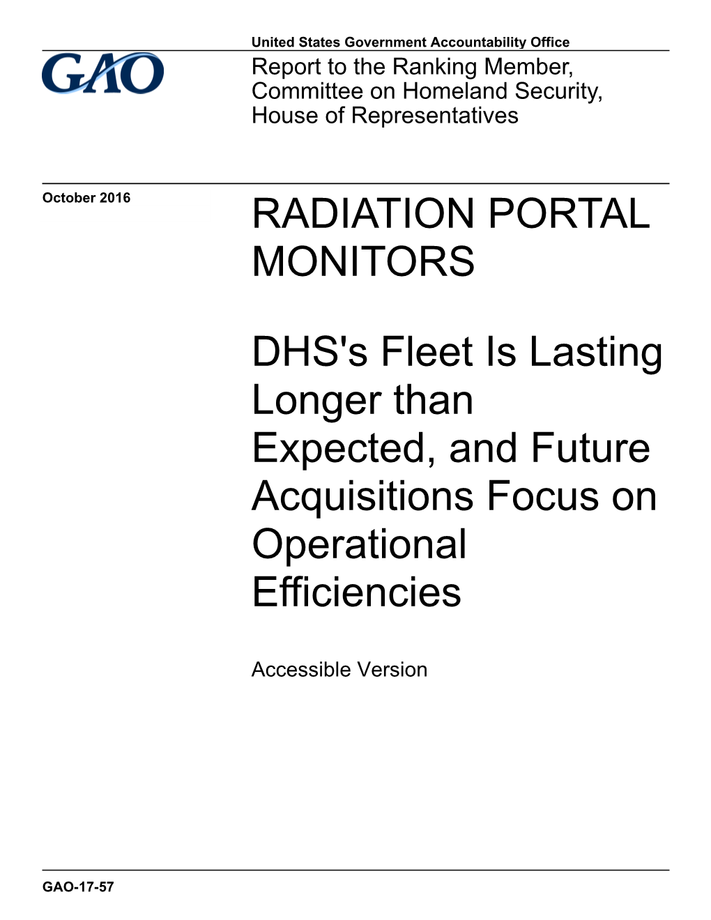 GAO-17-57, Accessible Version, RADIATION PORTAL MONITORS