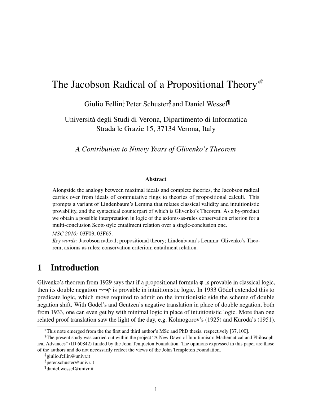The Jacobson Radical of a Propositional Theory∗†