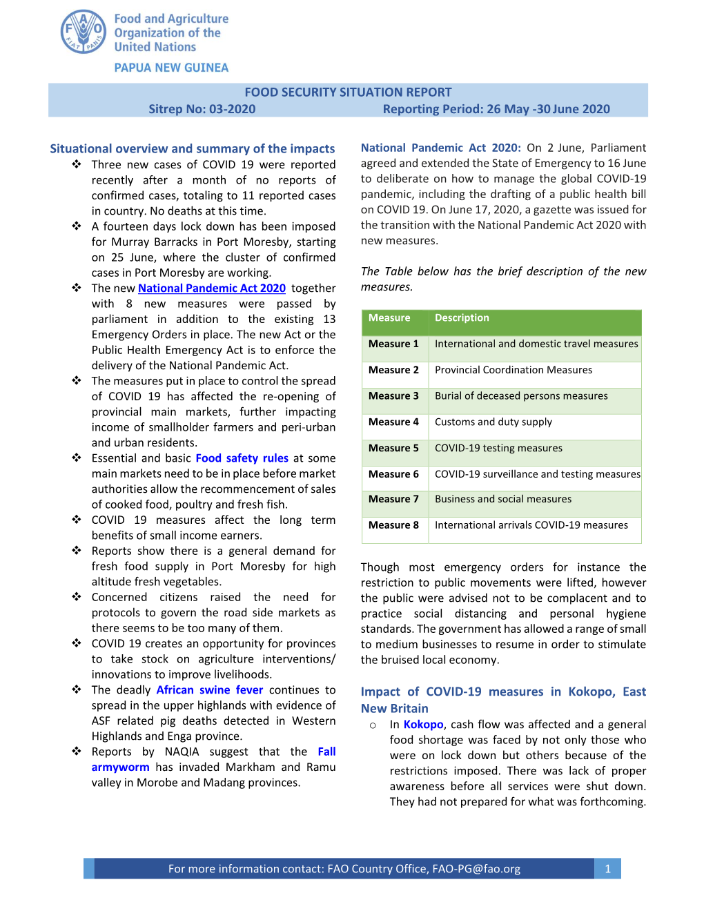 FOOD SECURITY SITUATION REPORT Sitrep No: 03-2020 Reporting Period: 26 May -30 June 2020