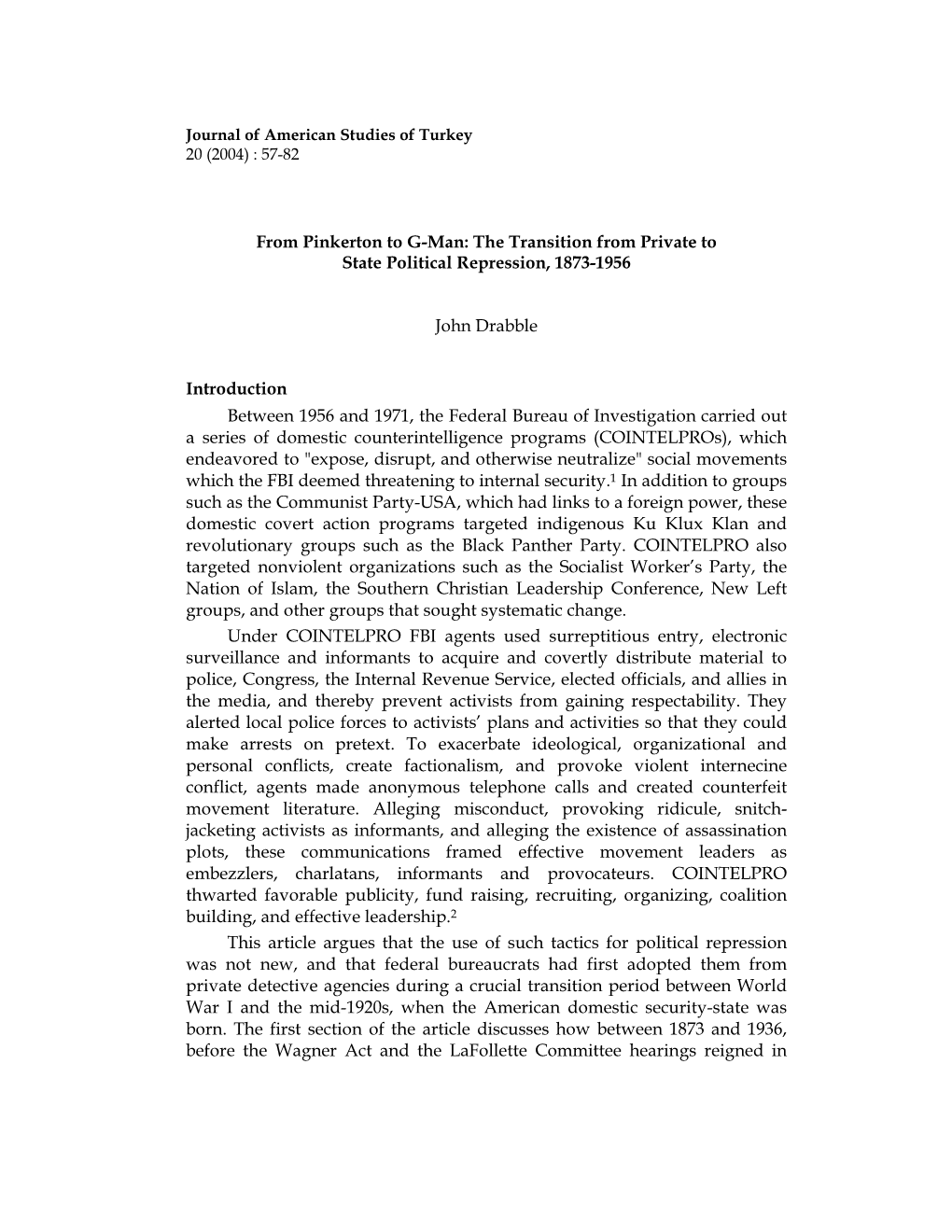 From Pinkerton to G-Man: the Transition from Private to State Political Repression, 1873-1956