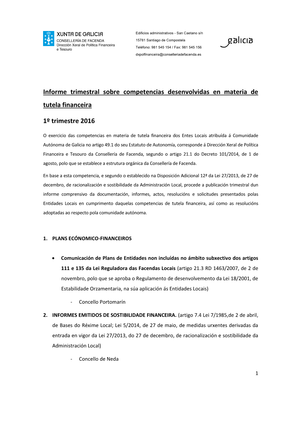 Informe Trimestral Sobre Competencias Desenvolvidas En Materia De Tutela Financeira