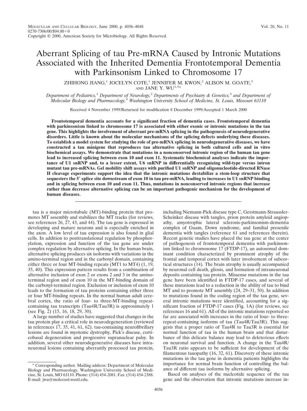 Aberrant Splicing of Tau Pre-Mrna Caused by Intronic Mutations