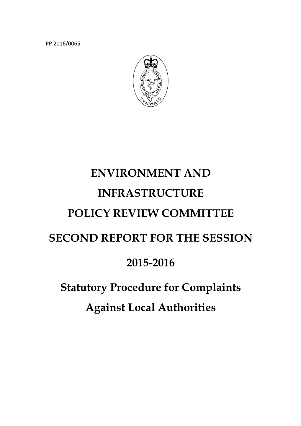 Environment and Infrastructure Policy Review Committee