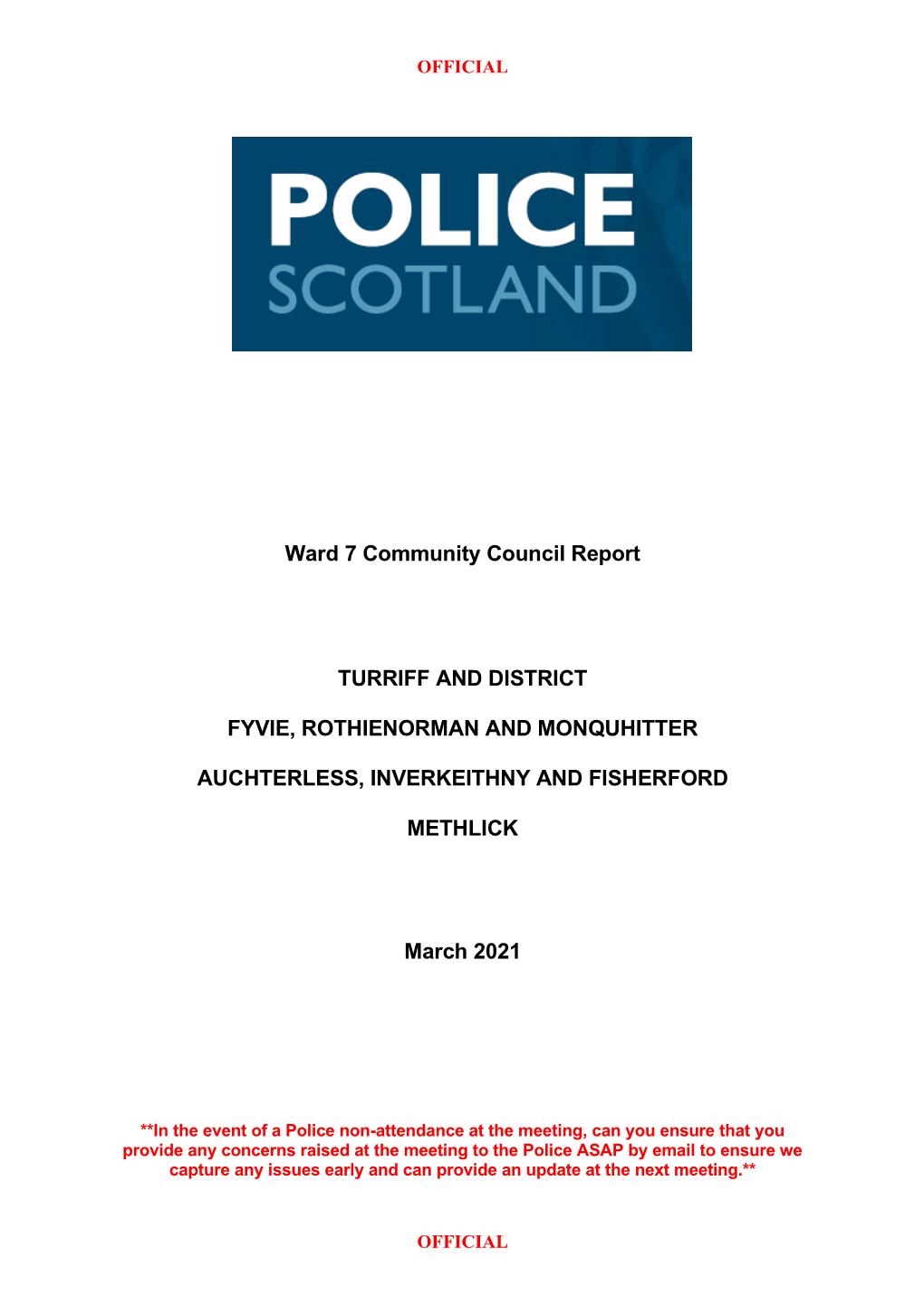 Ward 7 Community Council Report TURRIFF and DISTRICT FYVIE