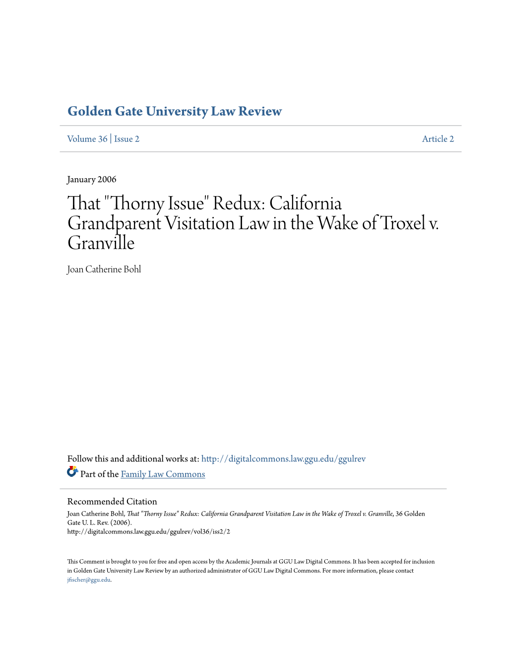 California Grandparent Visitation Law in the Wake of Troxel V. Granville Joan Catherine Bohl