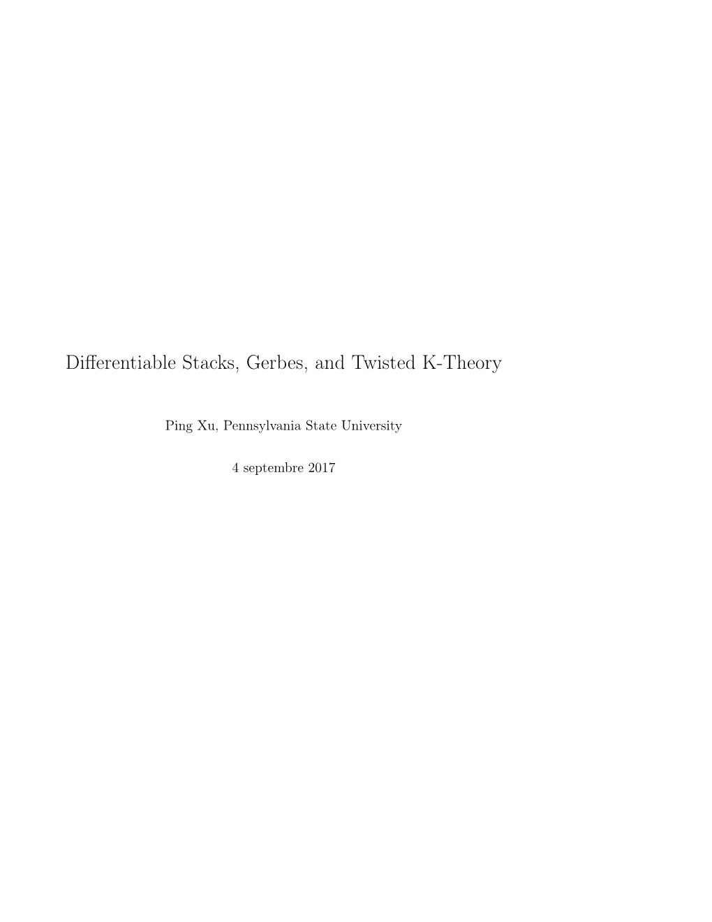 Differentiable Stacks, Gerbes, and Twisted K-Theory