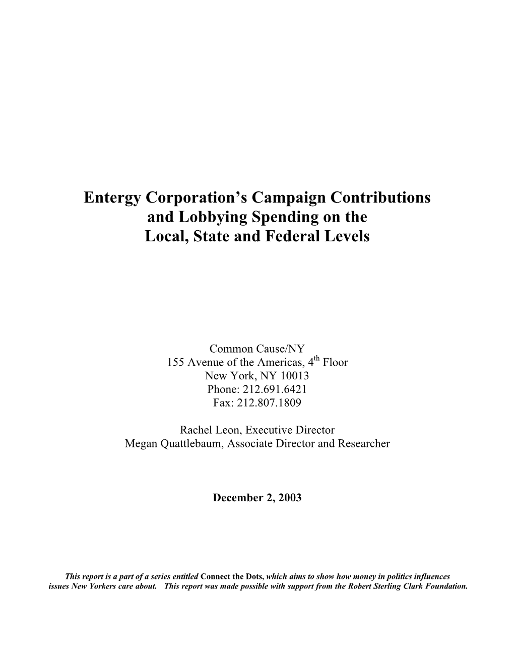 Entergy Corporation's Campaign Contributions and Lobbying Spending on the Local, State and Federal Levels