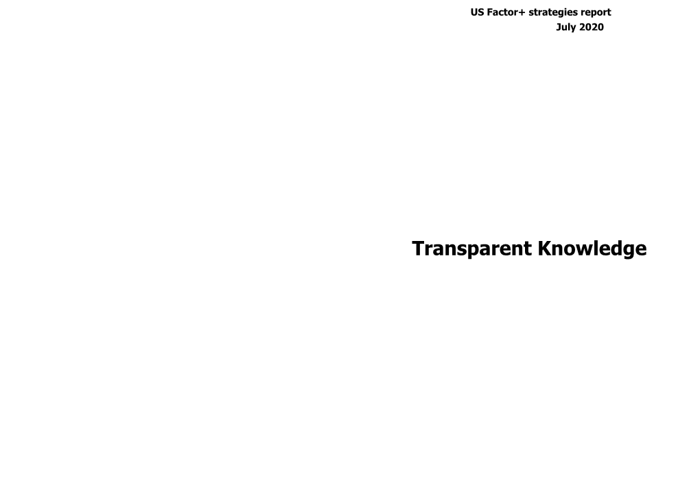 Transparent Knowledge US Quality Strategy Monthly Data July 2020