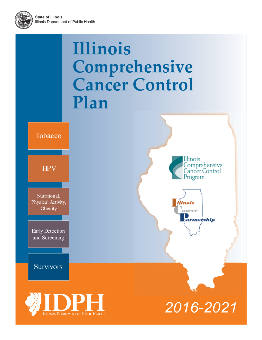 Illinois Comprehensive Cancer Control Plan, 2016-2021