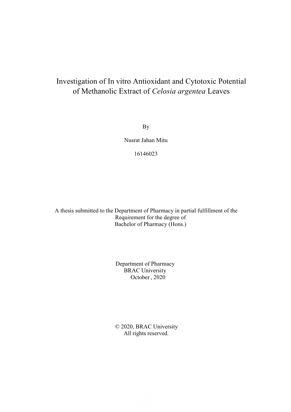 Investigation of in Vitro Antioxidant and Cytotoxic Potential of Methanolic Extract of Celosia Argentea Leaves