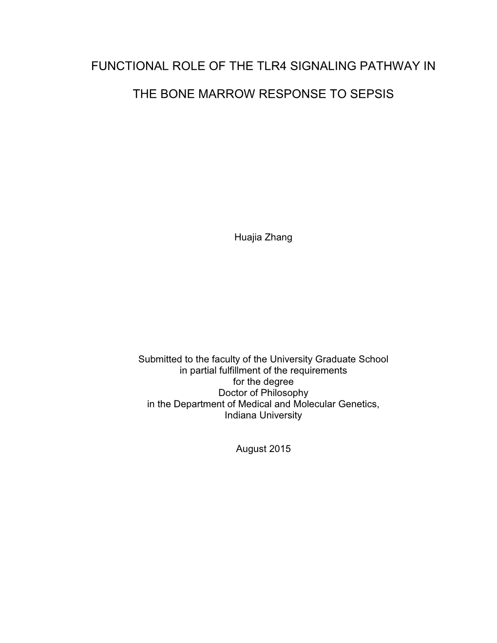 Functional Role of the Tlr4 Signaling Pathway in the Bone