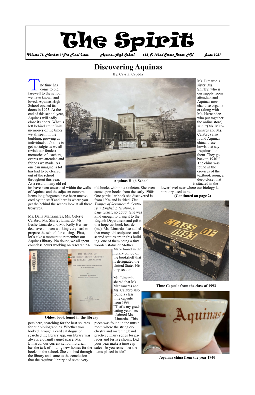 The Spirit Volume 78, Number 1 /The Final Issue Aquinas High School 685 E