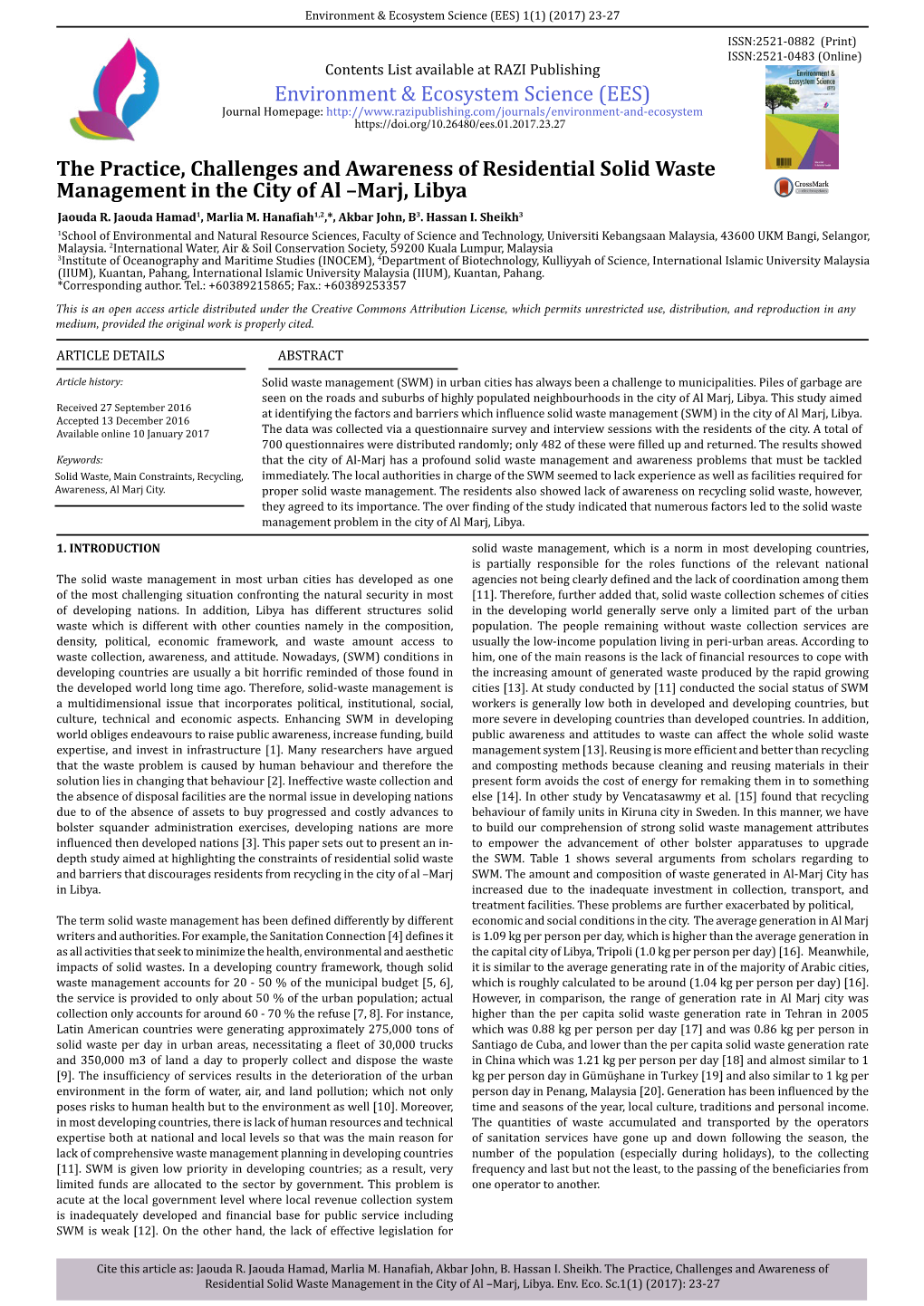 The Practice, Challenges and Awareness of Residential Solid Waste Management in the City of Al –Marj, Libya Jaouda R