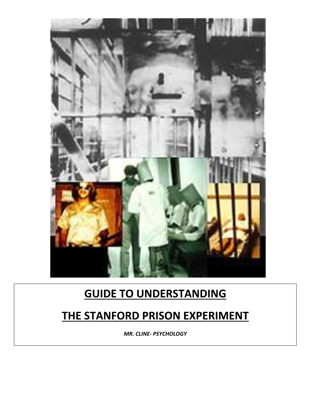 Guide to Understanding the Stanford Prison Experiment