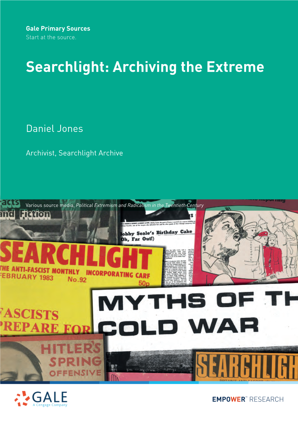 Searchlight: Archiving the Extreme