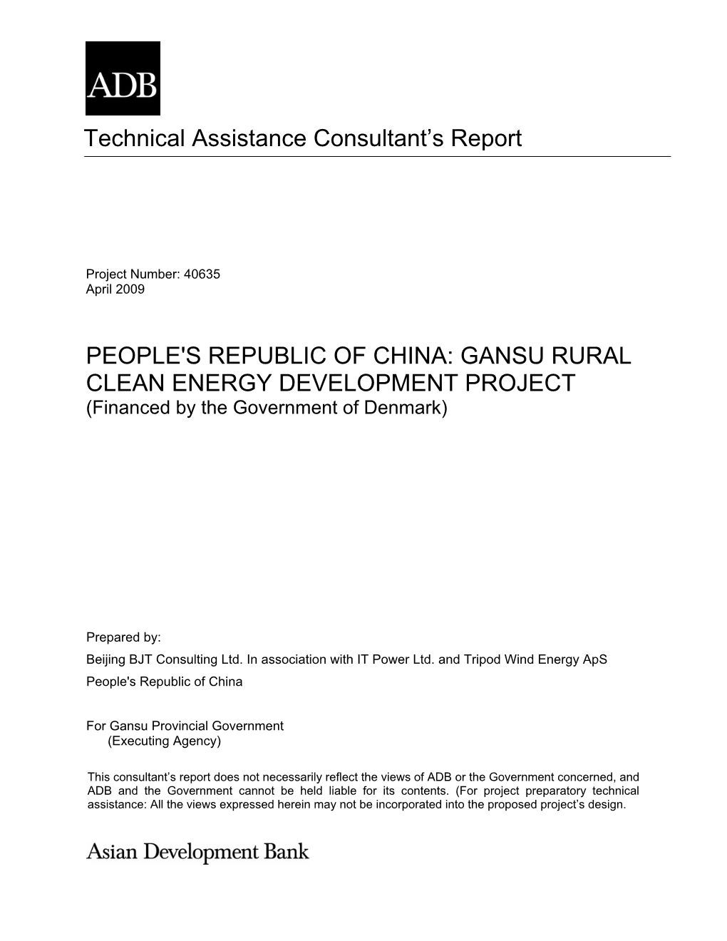 GANSU RURAL CLEAN ENERGY DEVELOPMENT PROJECT (Financed by the Government of Denmark)