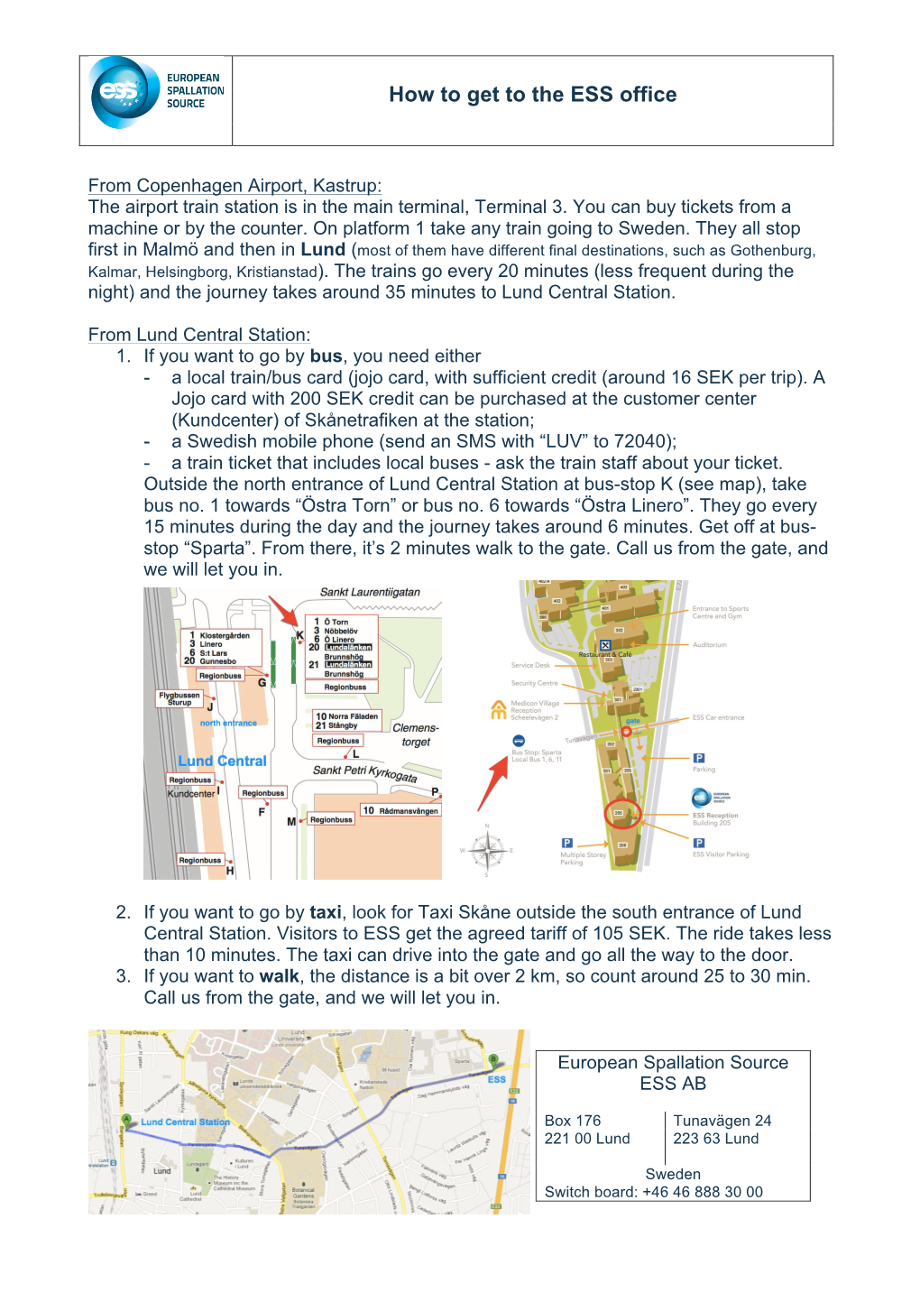 How to Get to the ESS Office