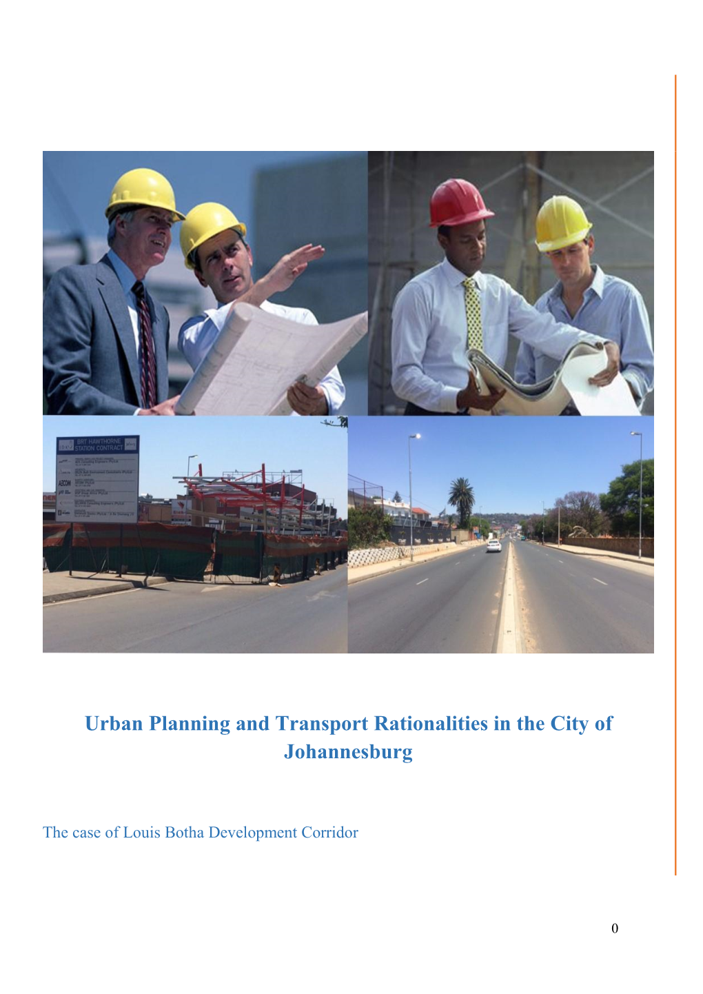 Urban Planning and Transport Rationalities in the City of Johannesburg