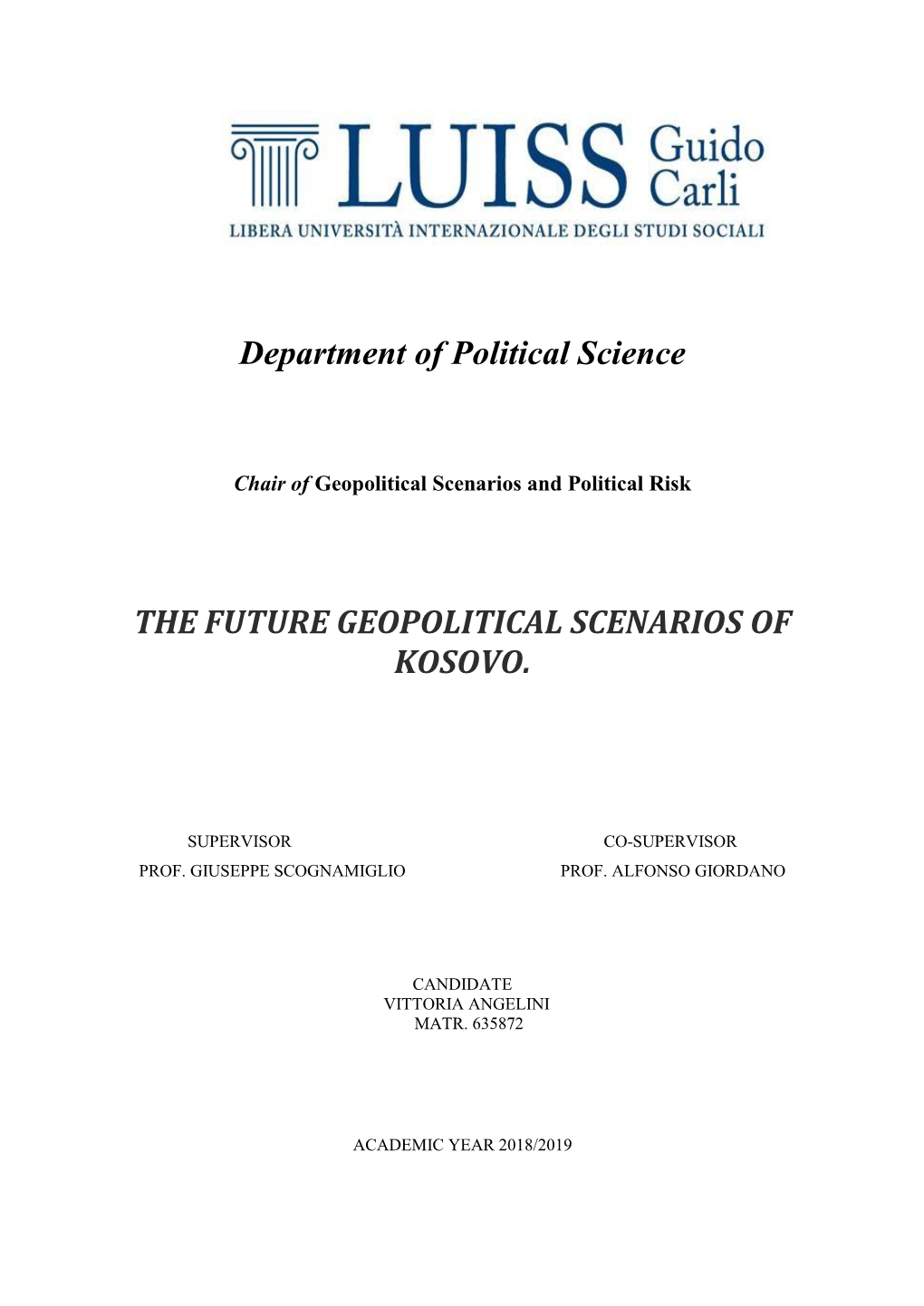 Department of Political Science the FUTURE GEOPOLITICAL