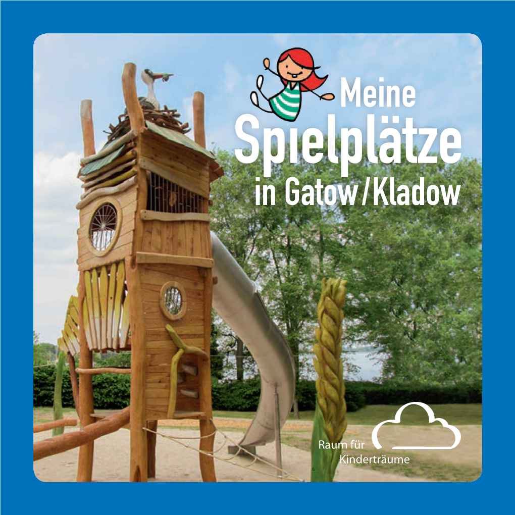 In Gatow / Kladow Spandaus Schönste Spielplätze!