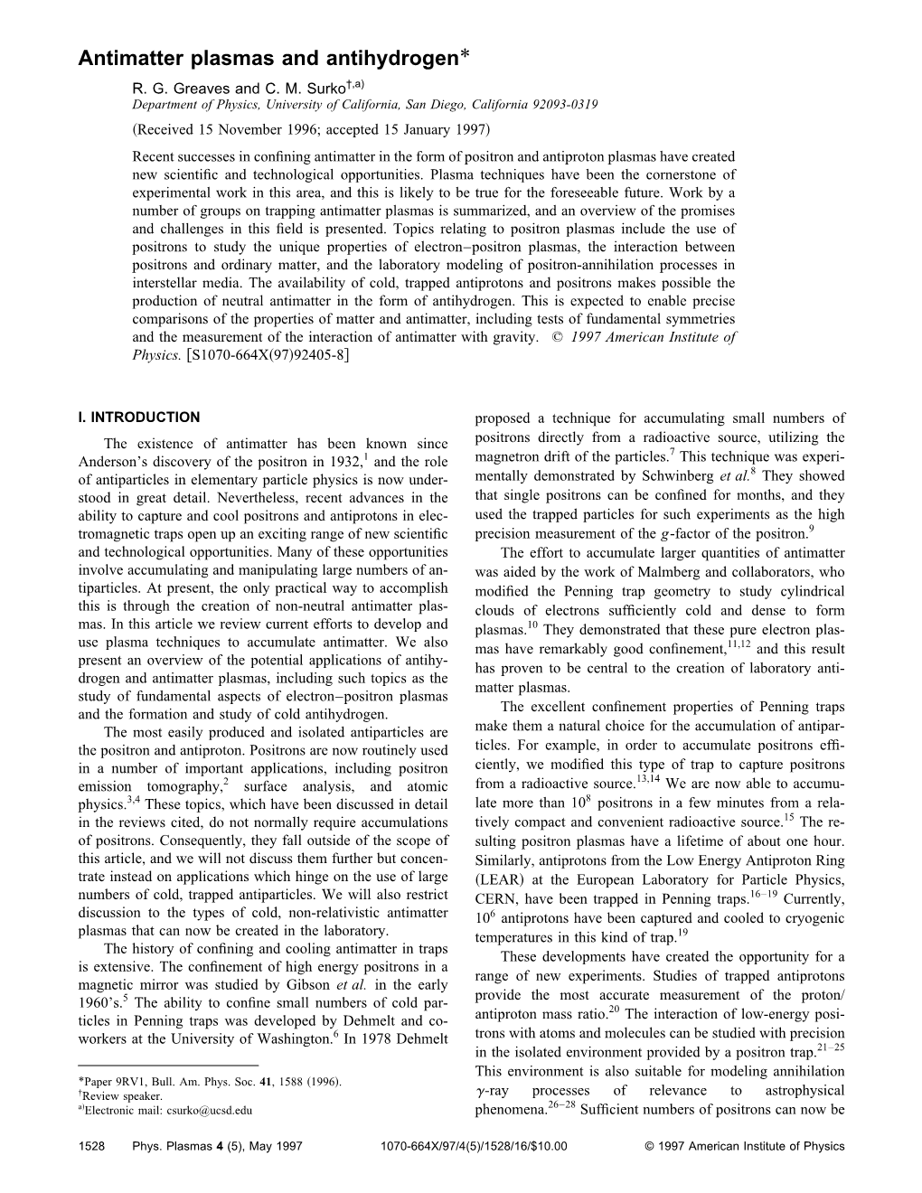 Antimatter Plasmas and Antihydrogen* R