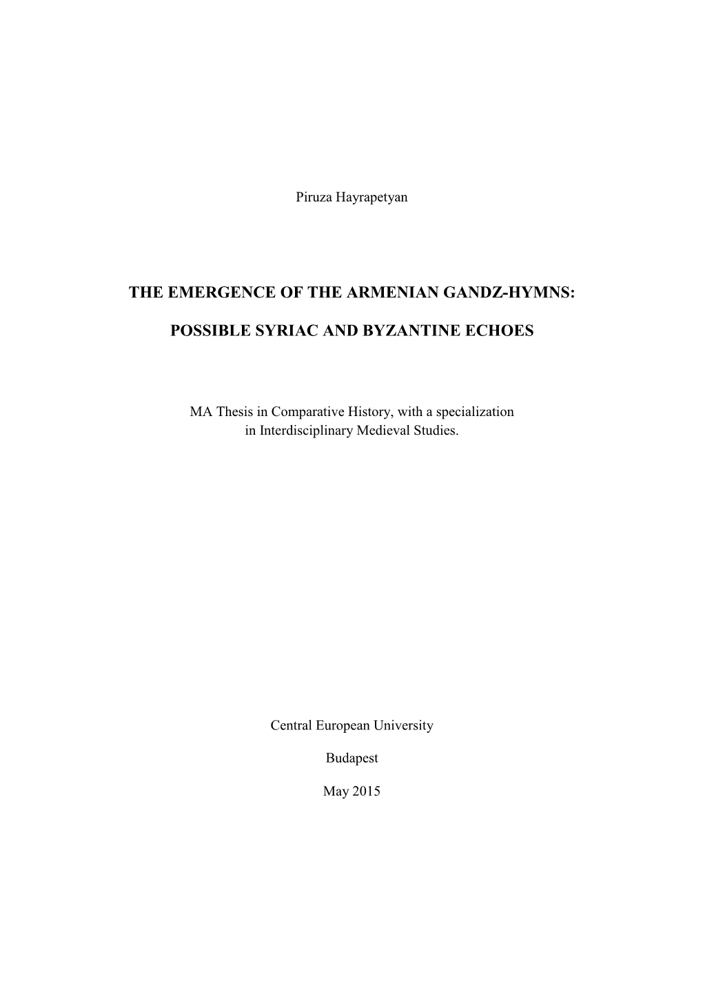 The Emergence of the Armenian Gandz-Hymns: Possible Syriac and Byzantine Echoes