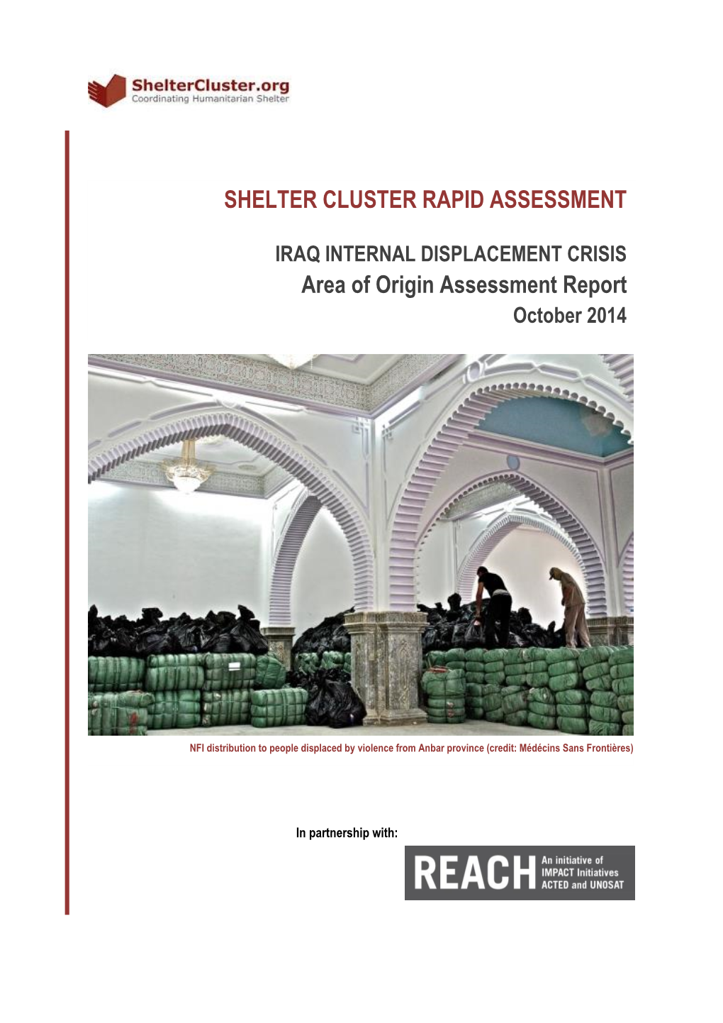 SHELTER CLUSTER RAPID ASSESSMENT Area of Origin