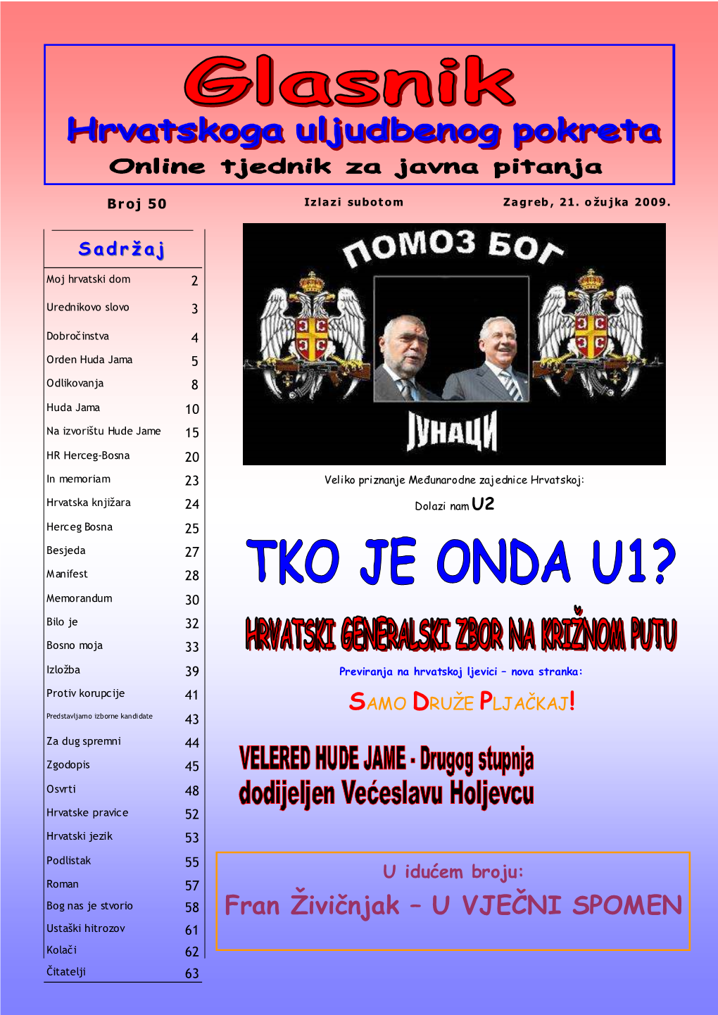 Fran Živičnjak – U VJEČNI SPOMEN Ustaški Hitrozov 61 Kolači 62 Čitatelji 63 Stranica 2 Broj 50 -21