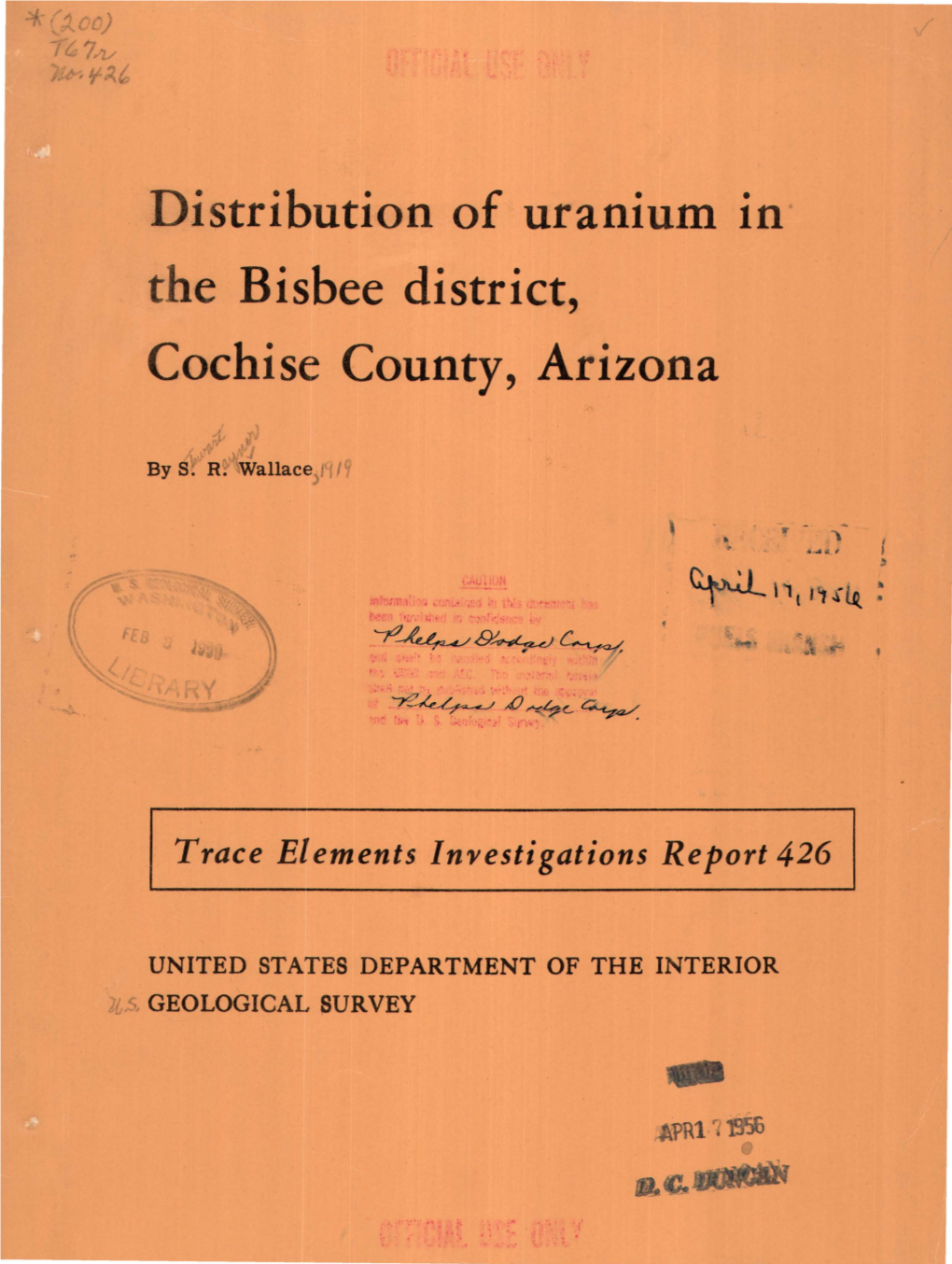 Distribution of Uranium In· the Bisbee District, Cochise County, Arizona