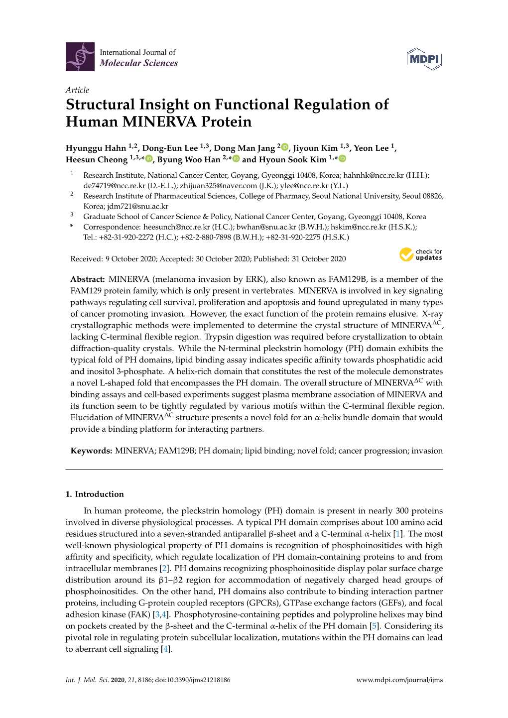 Structural Insight on Functional Regulation of Human MINERVA Protein