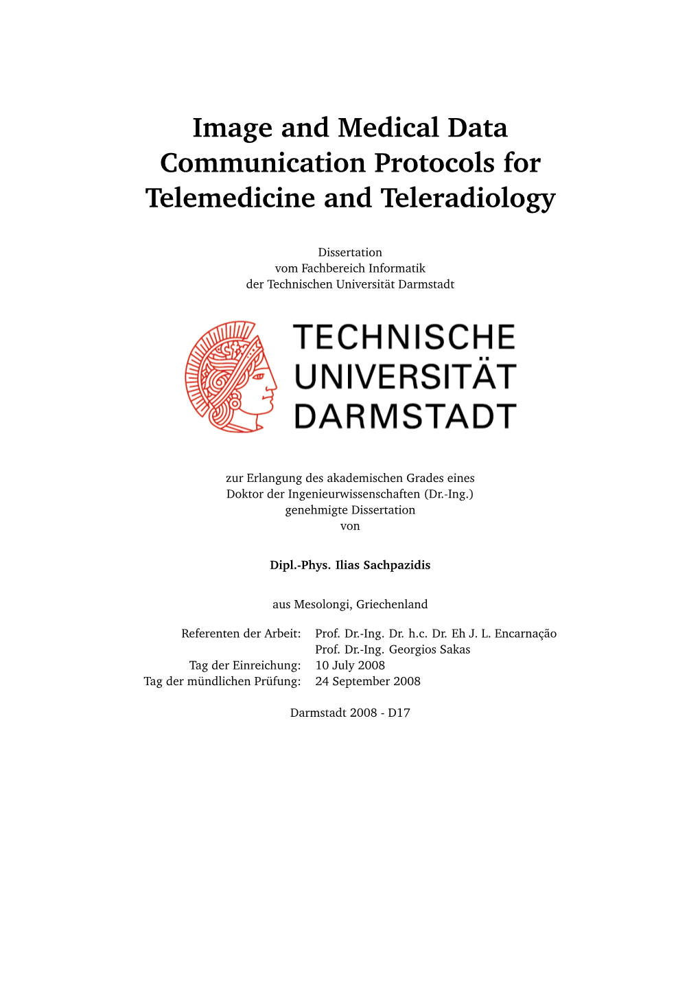 Image and Medical Data Communication Protocols for Telemedicine and Teleradiology