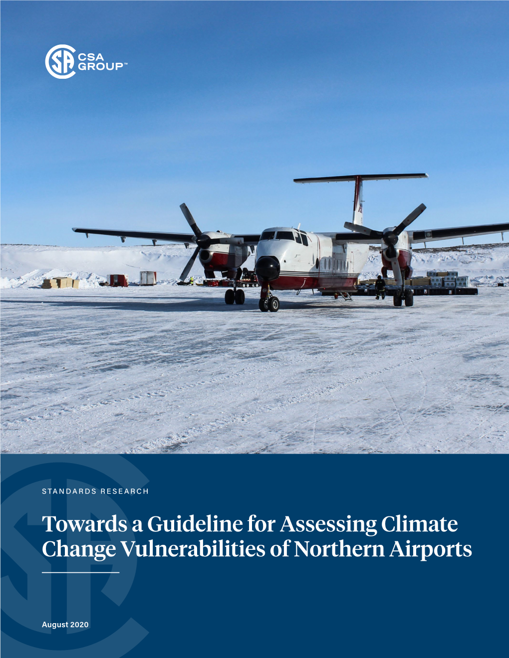 Towards a Guideline for Assessing Climate Change Vulnerabilities of Northern Airports