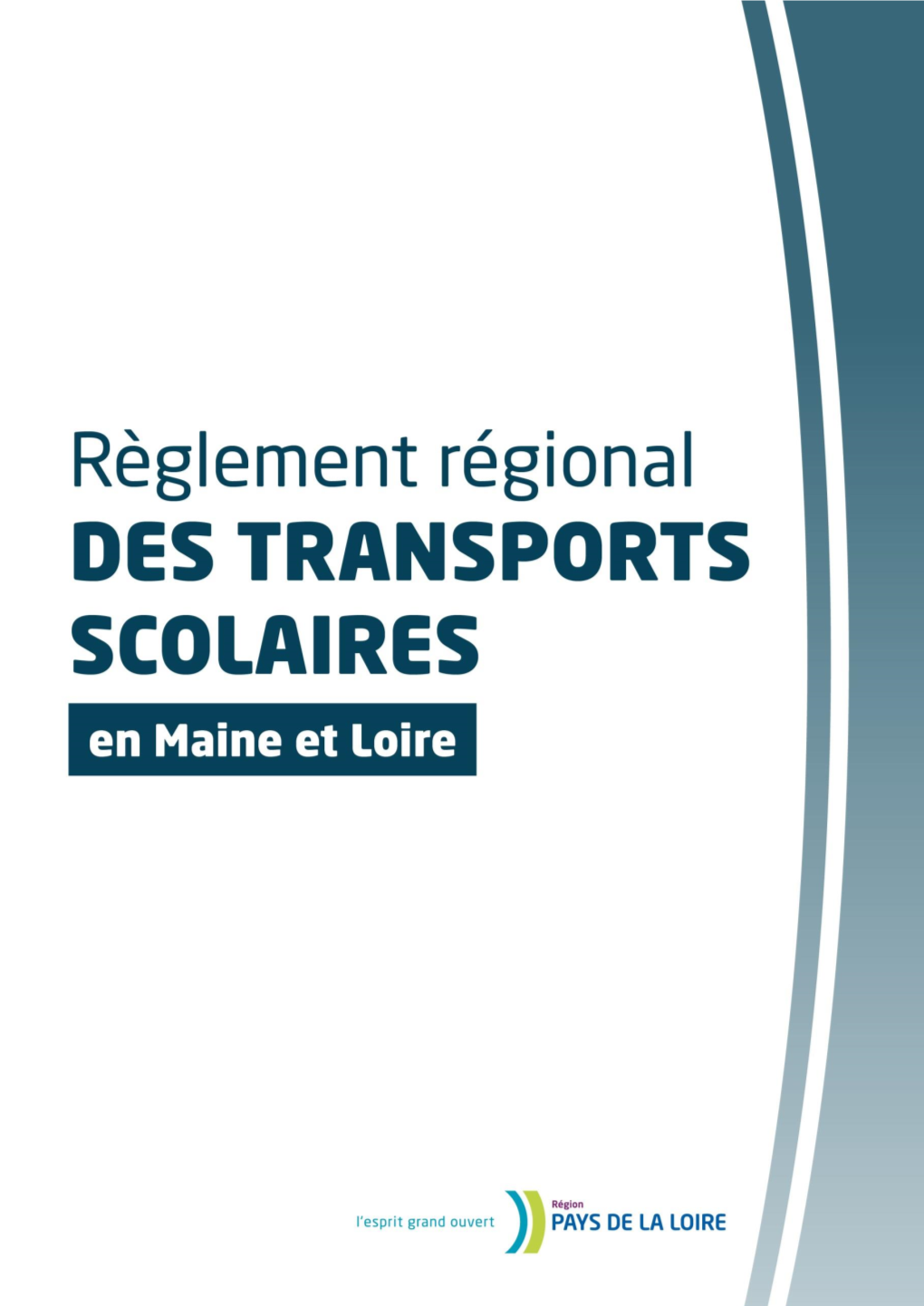 Règlement Régional Des Transports Scolaires En Maine Et Loire 1