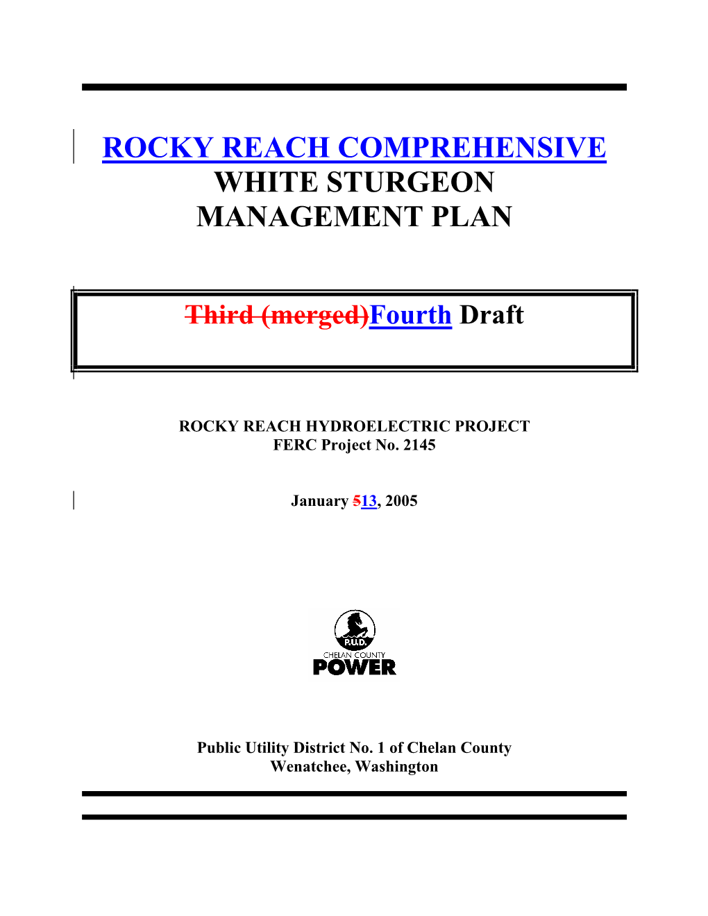 Rocky Reach Comprehensive White Sturgeon Management Plan