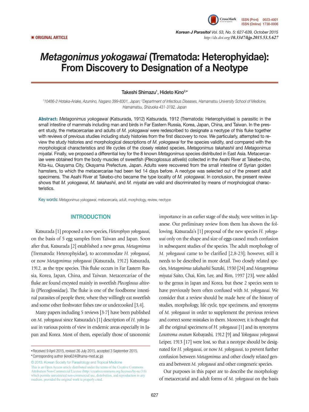 Metagonimus Yokogawai (Trematoda: Heterophyidae): from Discovery to Designation of a Neotype