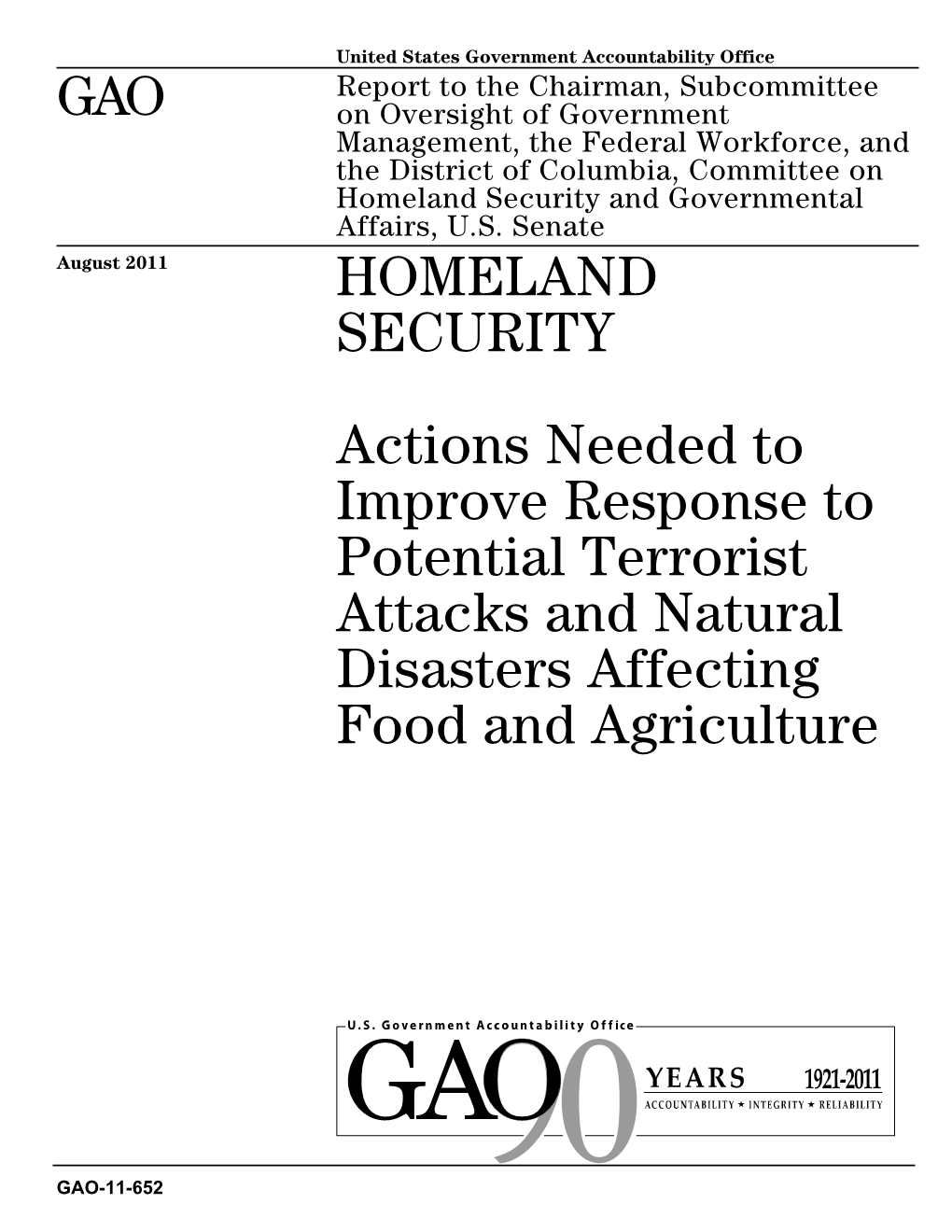 GAO-11-652 Homeland Security: Actions Needed to Improve