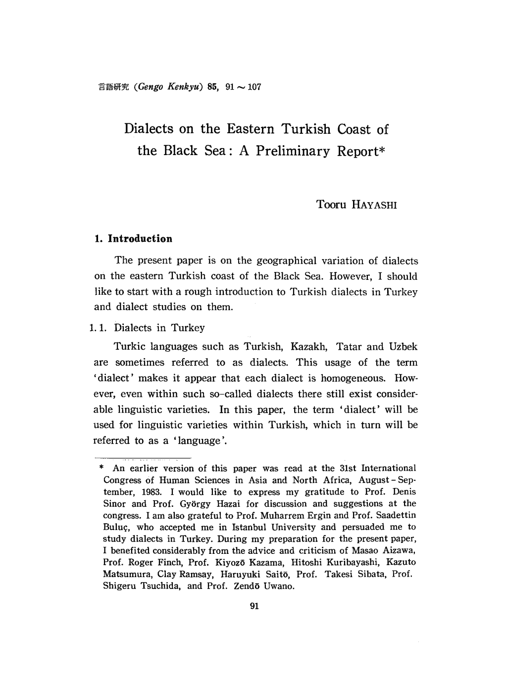 Dialects on the Eastern Turkish Coast of the Black Sea: a Preliminary Report*